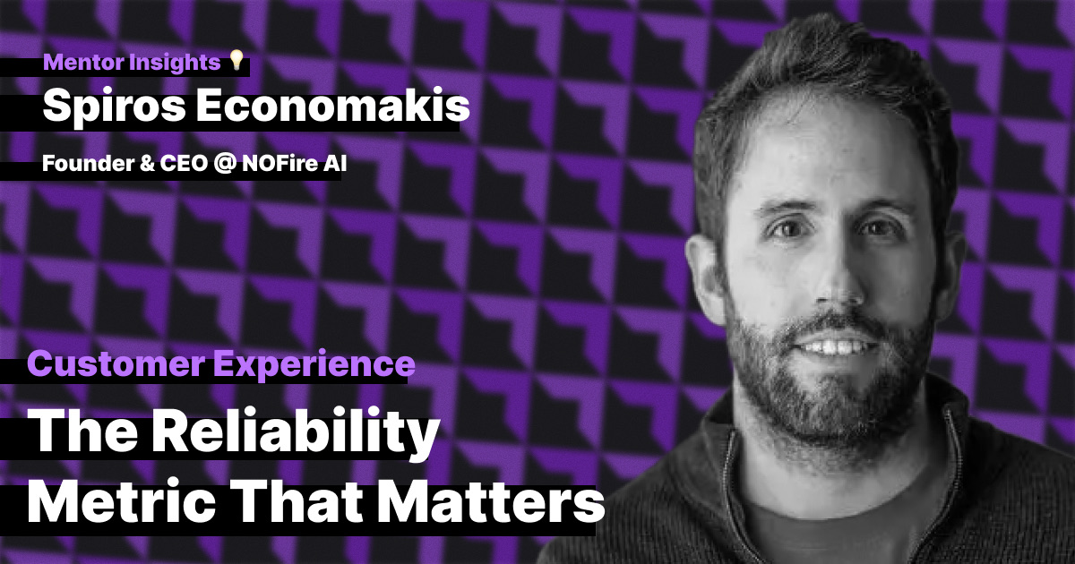 Customer Experience: The Reliability Metric That Matters